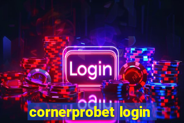 cornerprobet login